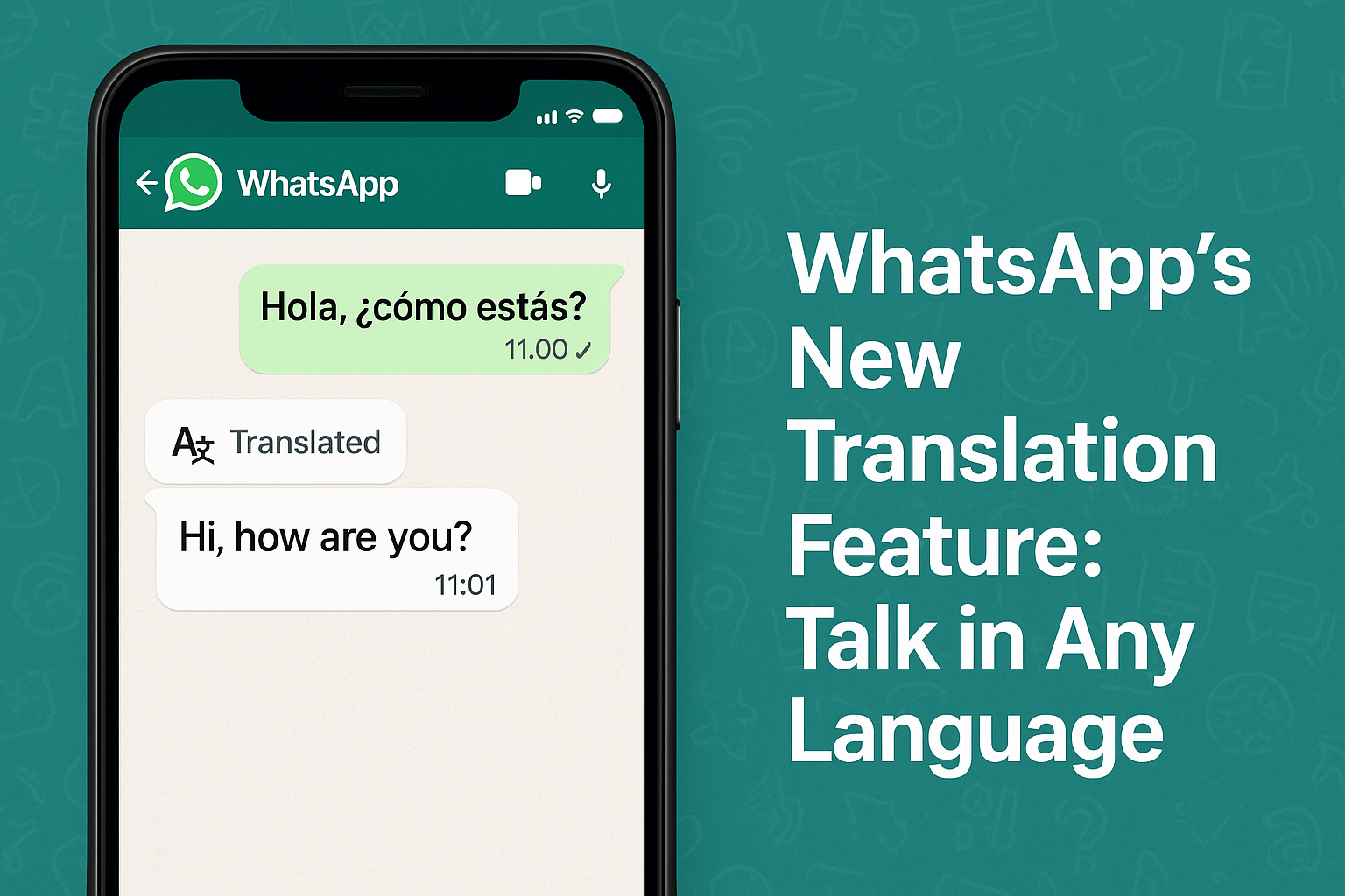 WhatsApp’s New Translation Feature: Talk in Any Language