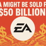 EA Might Be Sold for $50 Billion!