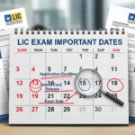 LIC Exam Important Date