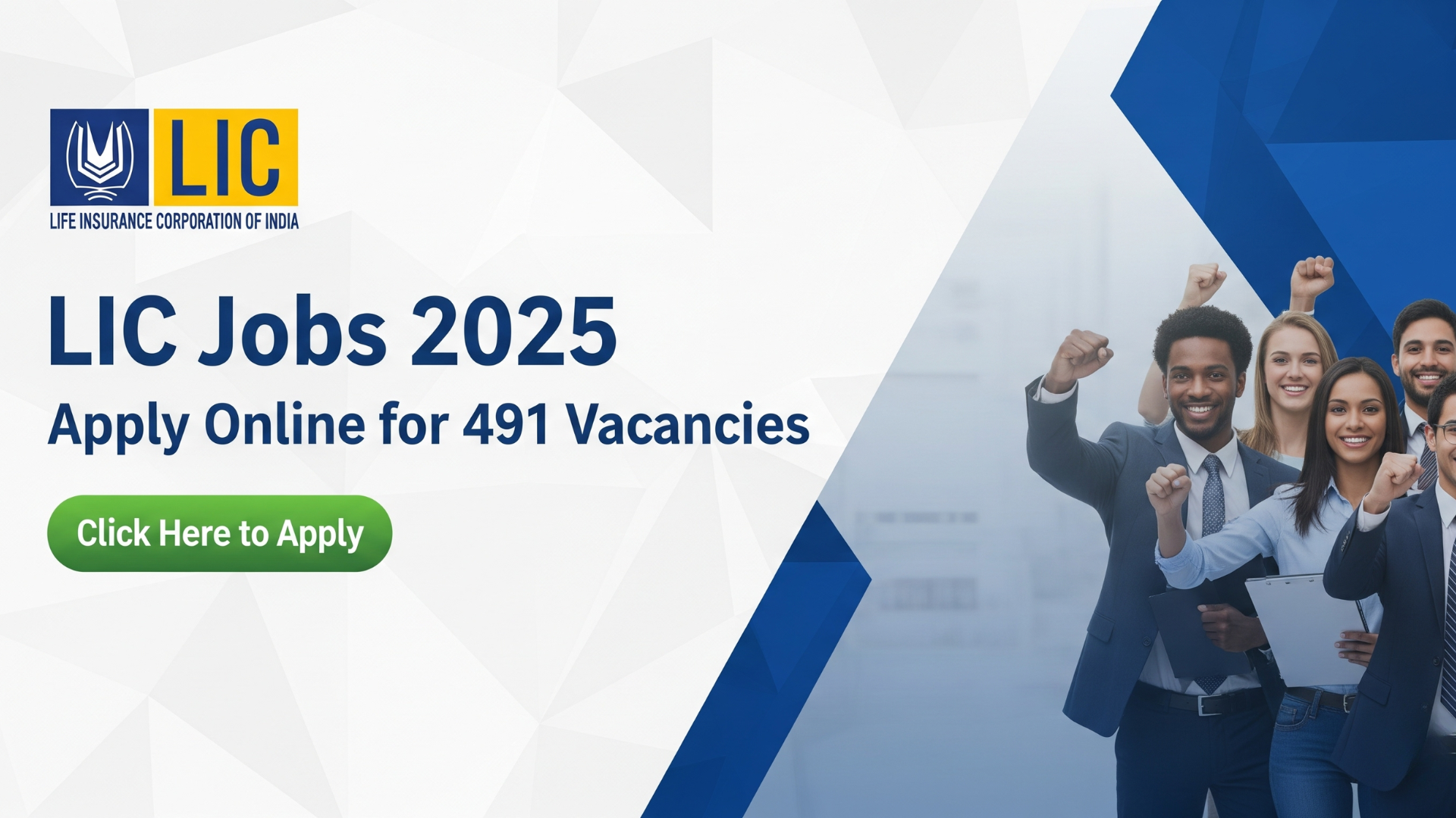 LIC Jobs 2025 – Apply Online for 491 Vacancies