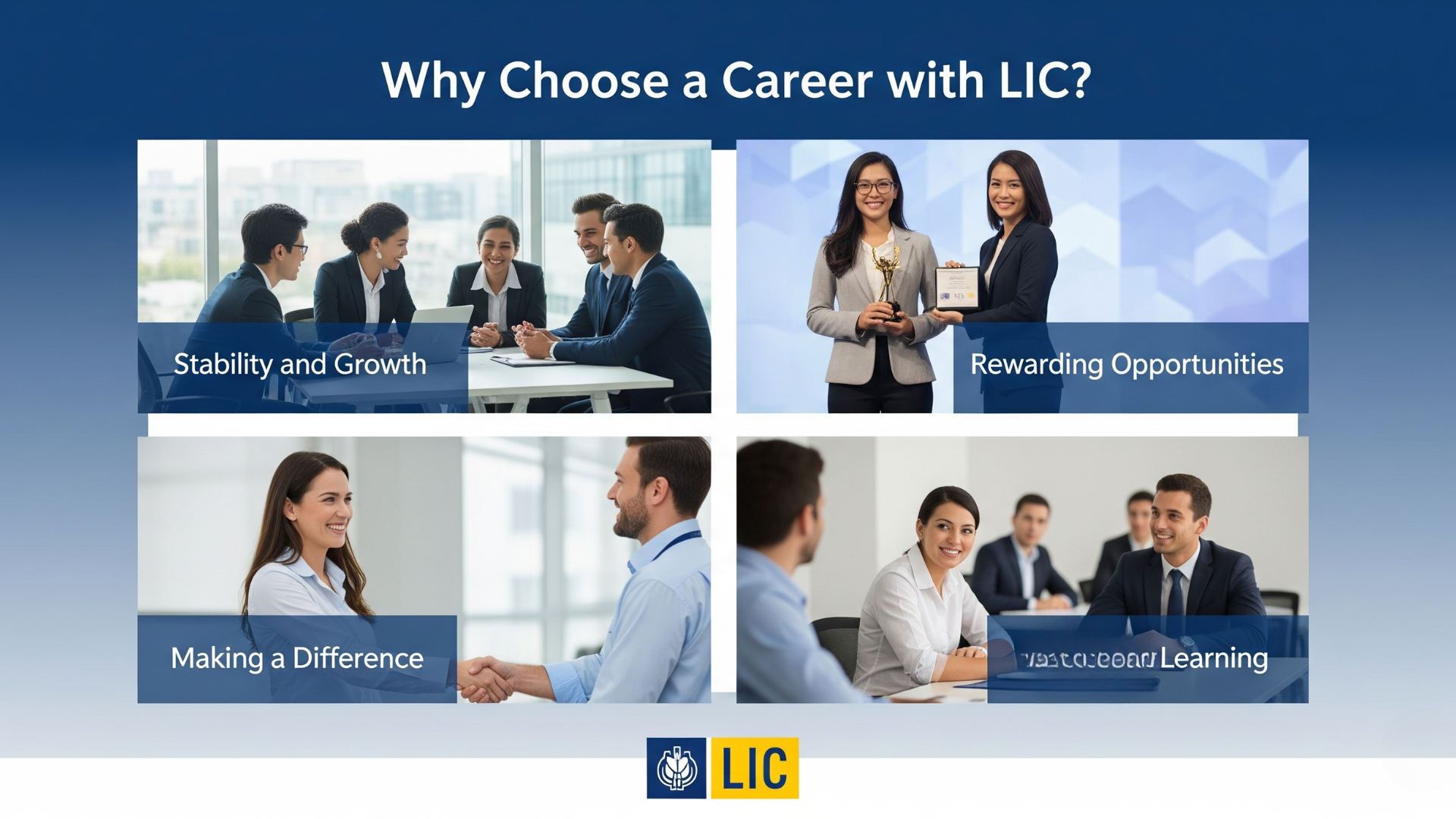 Why Choose a Career with LIC?
